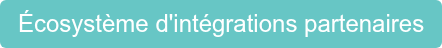 Écosystème d'intégrations partenaires