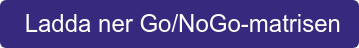 Ladda ner Go/NoGo-matrisen