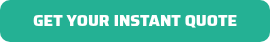<p>GET YOUR INSTANT QUOTE</p>