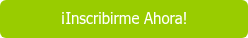 ¡Inscribirme Ahora!