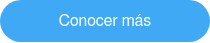 Conocer más