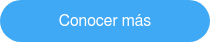 Conocer más