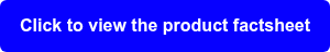 Click to view the product factsheet