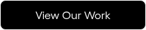 View Our Work