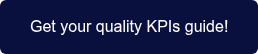 Get your quality KPIs guide!