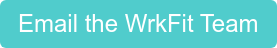 Email the WrkFit Team