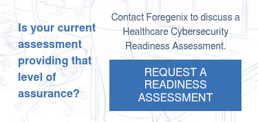 Is your current assessment providing that level of assurance?