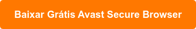 Baixar Grátis Avast Secure Browser