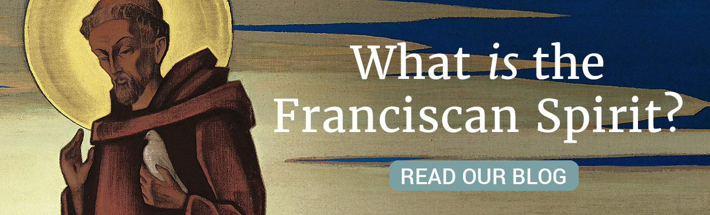 Franciscan Spirit 3
