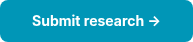 Submit research →<span style="font-size: 14px;"></span>