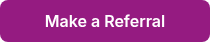 Make a Referral