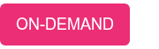 ON-DEMAND