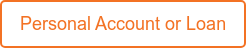 Personal Account or Loan