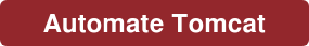 Automate Tomcat