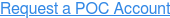 Request a POC Account
