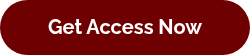 Get Access Now