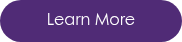 Learn More