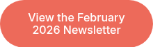 View the February 2026 Newsletter