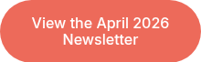View the April 2026 Newsletter