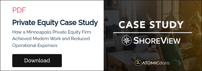 PDF Private Equity Case Study How a Minneapolis Private Equity Firm Achieved Modern Work and Reduced Operational Expenses  