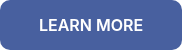 LEARN MORE