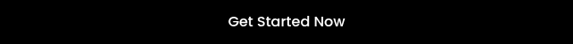 Get Started Now