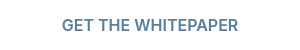 GET THE WHITEPAPER