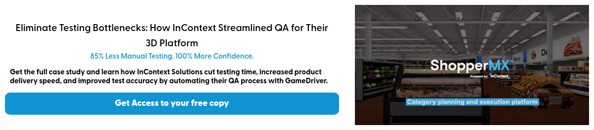 Eliminate Testing Bottlenecks: How InContext Streamlined QA for Their 3D Platform 85% Less Manual Testing. 100% More Confidence.{{ include_custom_fonts({"Greycliff CF":["Black","Black Italic","Bold","Bold Italic","Extra Bold","Extra Bold Italic","Extra Light","Extra Light Italic","Light","Light Italic","Medium","Medium Italic","Regular","Regular Italic","Semi Bold","Semi Bold Italic","Thin","Thin Italic"]}) }}