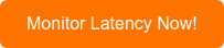 Latency