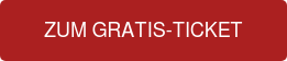 ZUM GRATIS-TICKET