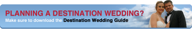 Planning A Destination Wedding, Download the Destination Wedding Guide