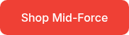 Shop Mid-Force