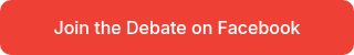 Join the Debate on Facebook
