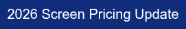 <p style="font-size: 20px;"><span style="font-family: Arial, Helvetica, sans-serif;">2026 Screen Pricing Update</span></p>
