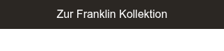 Zur Franklin&nbsp;Kollektion