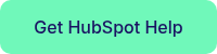 Get HubSpot Help