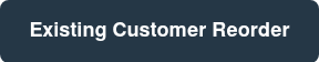 Existing Customer Order
