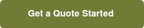 Get a Quote Started&nbsp;