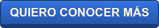 QUIERO CONOCER MÁS
