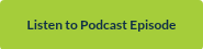 <p>Listen to Podcast Episode</p>