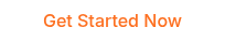 Get Started Now