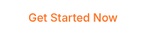 Get Started Now