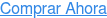 Comprar Ahora