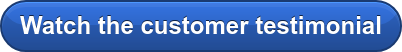 Watch the customer testimonial