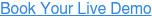Book Your Live Demo