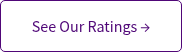 See Our Ratings &rarr;