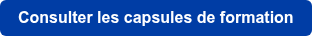 Consulter les capsules de formation