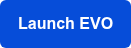 Launch EVO