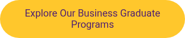 Explore Our Business Graduate Programs