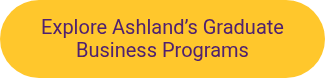 Explore Ashland’s Graduate Business Programs